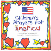 Children&#39;s Prayers for America 2001 Book~Hearts &amp; Souls of Youth after 9... - $14.46