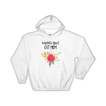 World&#39;s Best Cat Mom : Gift Hoodie Pet Cute Flower Christmas Birthday - £29.22 GBP