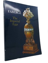Chris Forbes Faberge The Imperial Eggs 1st Edition 1st Printing - £42.31 GBP