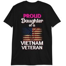 Vietnam Veteran Shirt, Gift for Daughter, Proud Daughter of Vietnam Veteran T Sh - £15.56 GBP+