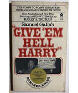 "GIVE 'EM HELL HARRY" by Samuel Gallu (1976) Avon illustrated movie pb 1st - $14.84