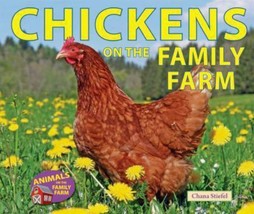 Animals on the Family Farm: Chickens by Chana Stiefel HC - £6.25 GBP
