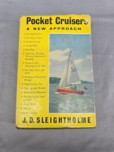 Pocket cruisers A new approach By J. D. Sleightholme - 1963 First Edition UK - £15.14 GBP