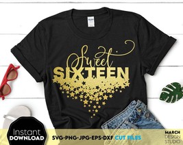 Sweet 16 Birthday SVG Birthday Shirt SVG Party Birthday Gift SVG Cricut SVG File - £2.94 GBP