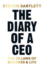 The Diary of a CEO : The 33 Laws of Business &amp; Life By Steven Bartlett (English) - £12.39 GBP