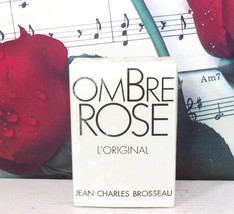 Ombre Rose By Jean Charles Brosseau Parfum / Perfume 0.5 FL. OZ. - £118.86 GBP