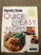 Family Circle Quick and Easy Recipes by Family Circle Staff - £3.92 GBP