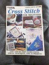 Cross Stitch For Beginners by Leisure Arts Counted Cross Stitch 18 Desig... - $10.44