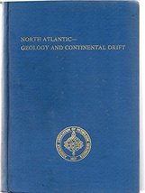 North Atlantic Geology Continental Drift [Hardcover] Kay, Marshall, (Edi... - £72.49 GBP