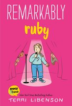 Remarkably Ruby (Emmie &amp; Friends) [Paperback] Libenson, Terri - £6.26 GBP