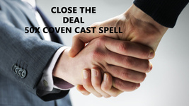 50X Full Coven Close The Deal - Make An Agreement Go Through Magick Witch Albina - £39.78 GBP