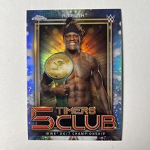 2021 Topps Chrome WWE  5 Timers Club R-Truth 5t-13 - £1.58 GBP