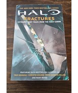 Halo: Fractures : Extraordinary Tales from the Halo Canon Paperba - £13.67 GBP
