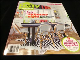 HGTV Magazine July/August 2022 Fun Summer Style, 8 Little Backyard Upgrades - £7.94 GBP