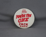 Vintage McDonalds Pin - CKCK Radio Regina You're the One - Celluloid Pin  - $19.00