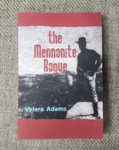 The Mennonite Rogue by Velera Adams Kansas Women&#39;s Issues Marriage Infidelity pb - £10.92 GBP