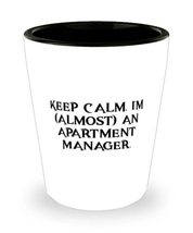 Apartment manager Gifts For Colleagues, Keep Calm, I&#39;m (almost) an Apartment, Fu - £13.27 GBP