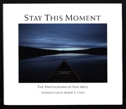 Stay This Moment: The Photographs of Sam Abell - £65.22 GBP