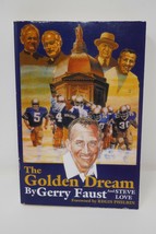 The Golden Dream by Steve Love and Gerry Faust (2013, Trade Paperback) SIGNED - £18.95 GBP