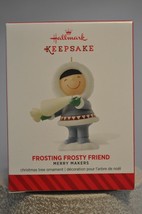 Hallmark - Frosting Frosty Friend - Merry Makers Series - Keepsake Ornament - £9.45 GBP