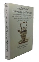 Harold Newman An Illustrated Dictionary Of Silverware 1st Edition 1st Printing - $155.00