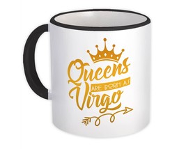 Queens Are Born As Virgo : Gift Mug Zodiac Sign Horoscope Astrology Happy Birthd - £12.57 GBP