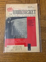 The Workbasket April 1957 - £32.59 GBP