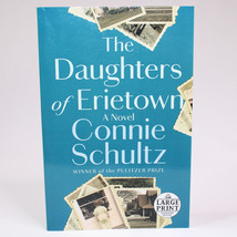 The Daughters Of Erietown By Connie Schultz Paperback 2020 1st Ed Large Print - £6.26 GBP