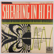 George Shearing Quintet – Shearing In Hi Fi - 1956 Mono LP Vinyl Record E-3293 - £11.46 GBP
