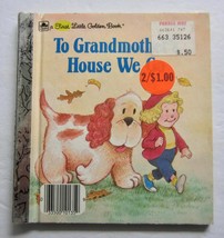 To Grandmother&#39;s House We Go ~ Vintage Childrens First Little Golden Book - £4.69 GBP