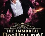 The Immortal Doc Holliday: Ruthless (The Immortal Doc Holliday Series) [... - $10.84