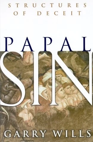 &quot;Papal Sin: Structures of Deceit&quot; by Garry Wills - $184.37 MXN