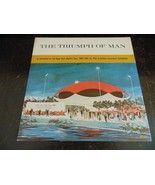 THE TRIUMPH OF MAN - 33 1/3 Vinyl Record 1964-65 NEW YORK WORLD&#39;S FAIR  - $4.39