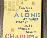 You Get So Alone at Times by Charles Bukowski (2002, Trade Paperback, Re... - $22.50