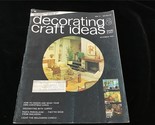 Decorating &amp; Craft Ideas Magazine November 1973 Christmas Cards, Decor w... - $10.00