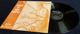 Ben Bonus - Songs of Our People - Simcha Records - JLP 12 - Vinyl Music Record - £11.65 GBP