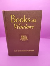 BOOKS AS WINDOWS by May Lamberton Becker 1929 Signed 1st Edition - £48.42 GBP