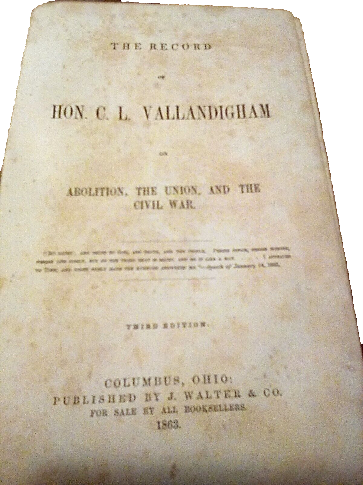 Primary image for The Record of Hon. C. L. Vallandigham 1863 3rd Ed J. Walter & Co. Civil War Ohio