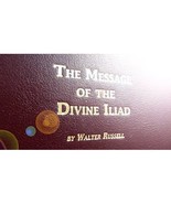 The Message of the Divine Iliad: 50th Anniversary Commemorative Edition ... - £47.27 GBP