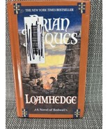 LoamHedge - A Novel By Brian Jacques Hardcover - 2004 - £10.30 GBP