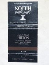 Fort Worth Hilton Hotels Texas Hotel Resort Matchbook Cover Matchbox - £3.70 GBP