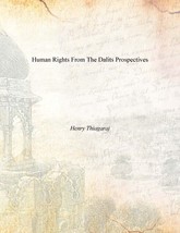 Human Rights From the Dalits Prospectives [Hardcover] - £21.30 GBP