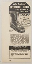 1957 Print Ad Knapp Sporting Boots with Ripple Soles Brockton,Massachusetts - £7.17 GBP