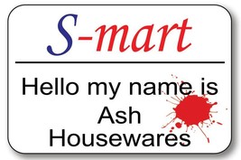 ASH from S-Mart Army of Darkness Movie Safety Pin  Fastener Name Badge Halloween - £11.57 GBP