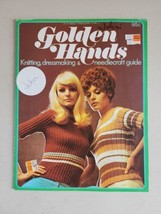 Golden Hands Knitting Dressmaking &amp; Neddlecraft Guide Part 5 Vol 1 Vinta... - $19.79