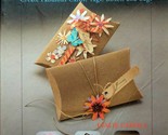 Cut It, Fold It, Use It: Create Fabulous Cards, Tags, Boxes, and Bags / ... - $3.41