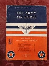 The Army Air Corps (official song, sheet music) by Capt. Robert Crawford - $10.00
