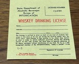 Vintage 1965 Novelty Whiskey Drinking License Jokes Gags Pranks KG JD - $6.92