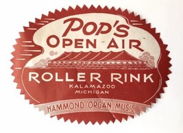 1930’s-50’s Pop’s Open Air Roller Rink Kalamazoo, Michigan Vintage Sticker - $20.00