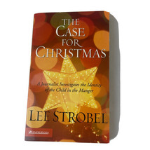 The Case for Christmas: A Journalist Investigates the Identit by Strobel Lee - £4.83 GBP